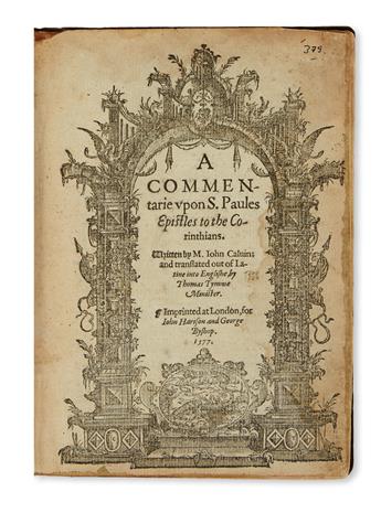 CALVIN, JEAN. A Commentarie upon S. Paules Epistles to the Corinthians.  1577